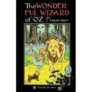 The Wonderful Wizard of Oz (Wicked Edition on Black Pages) -- L. Frank Baum